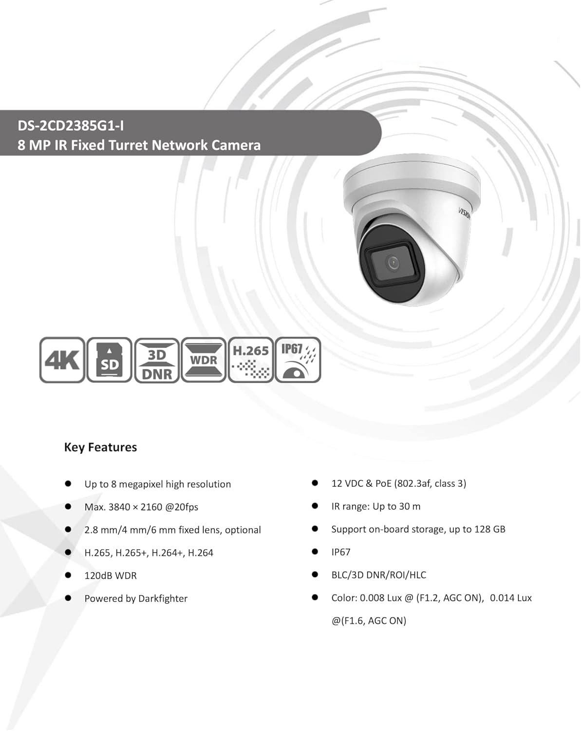 4K 8MP Turret Dome IP Camera 2.8mm PoE IP67 H.265+ R463